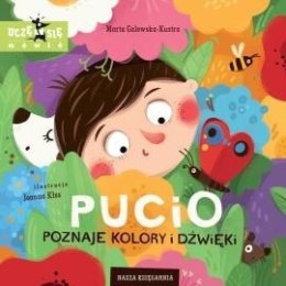 Książeczka Pucio poznaje kolory i dźwięki